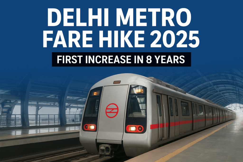 Delhi metro Fare Hike
