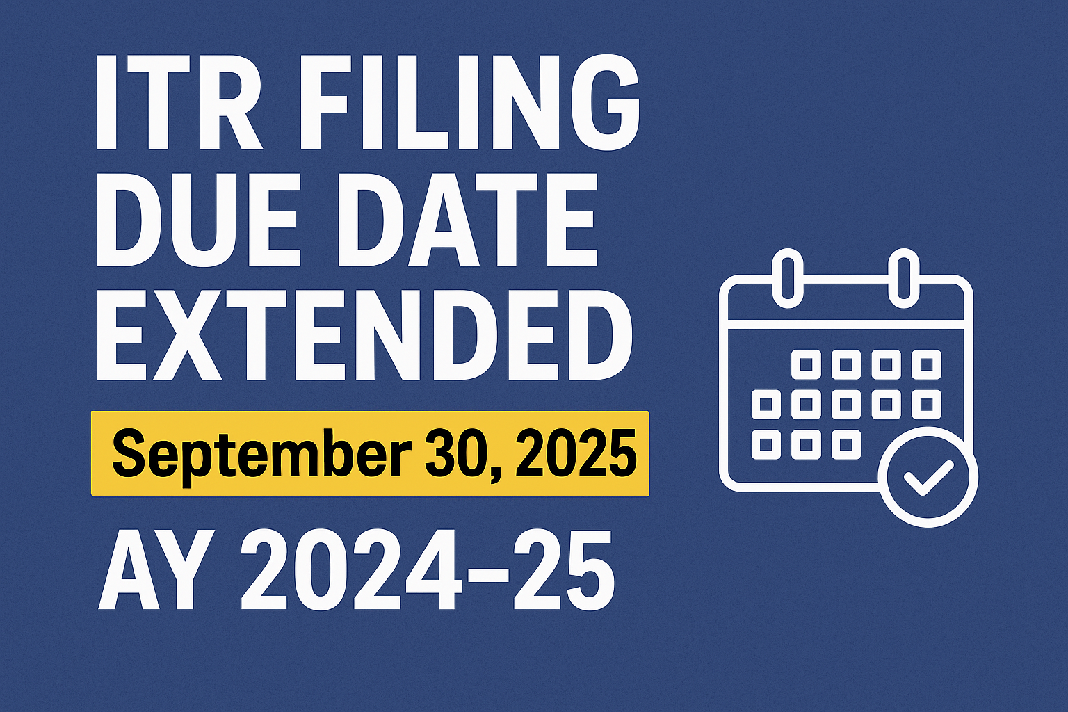 ITR filing date extended