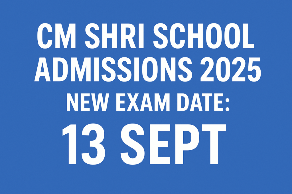 CM Shri school exam date update